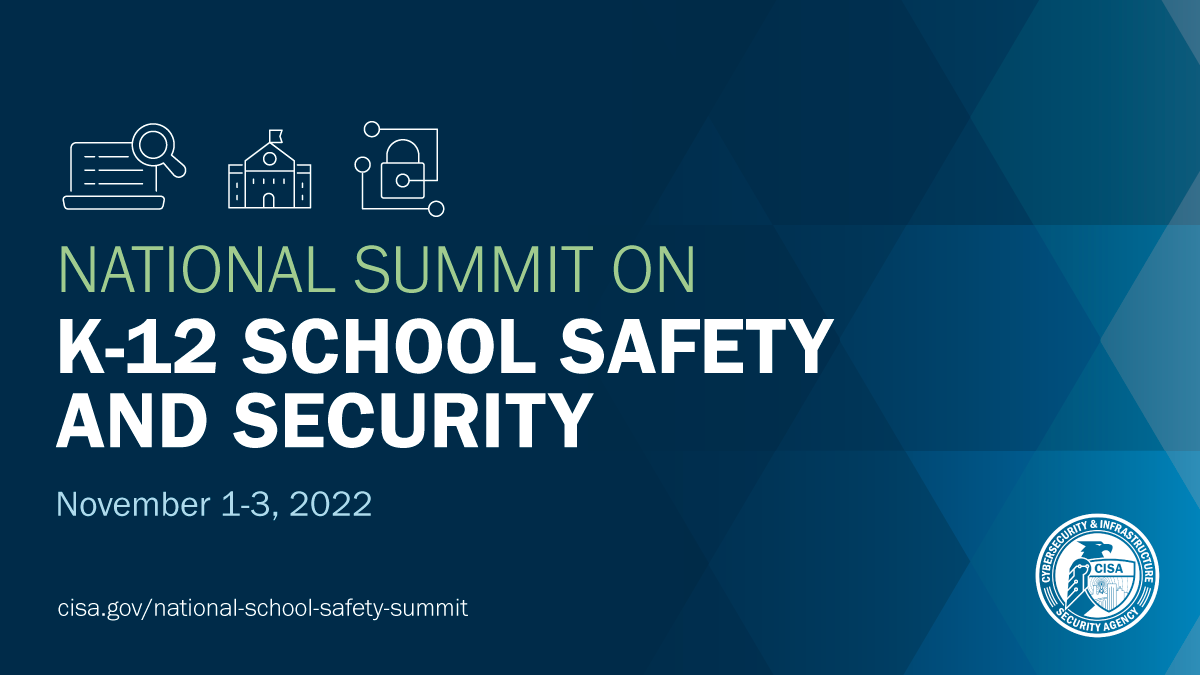 National School Safety Summit CISA