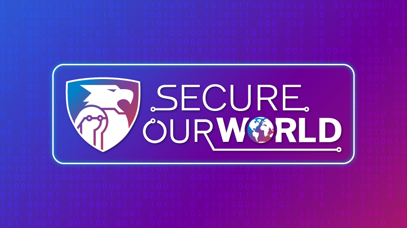 Secure Our World