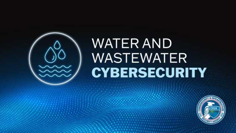 Water and Wastewater Cybersecurity