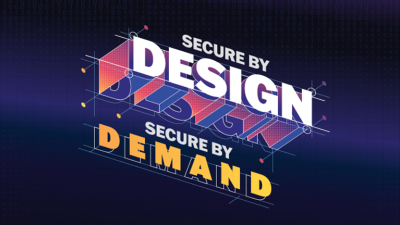 Secure by Demand