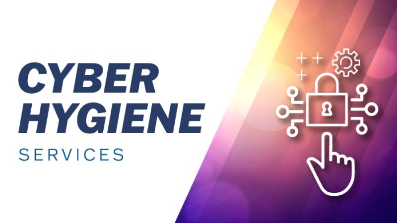 Cyber Hygiene Services