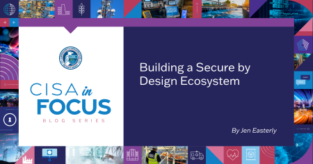 In Focus blog series banner secure by design