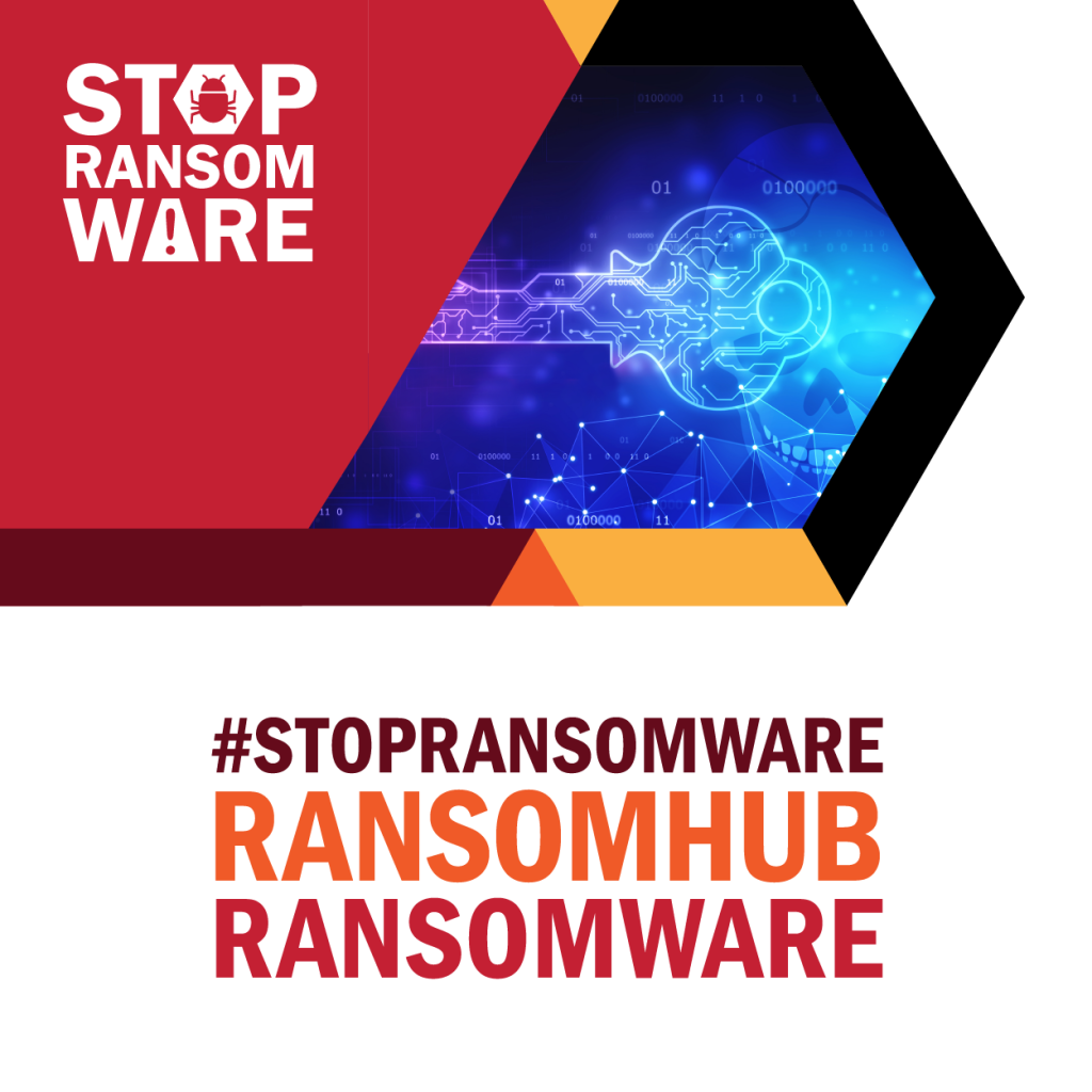 #StopRansomware - RansomHub-RansomWare