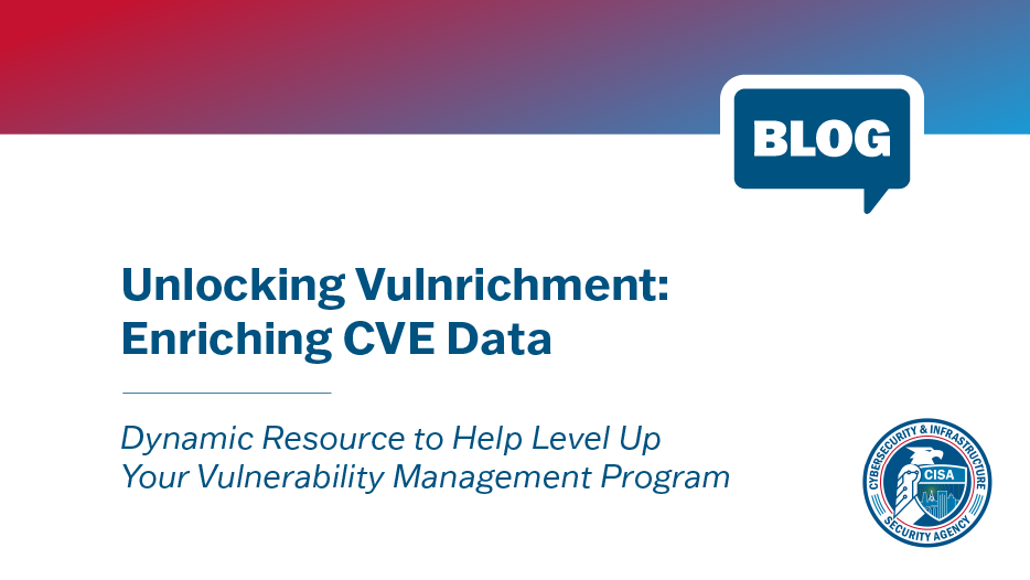 Unlocking Vulnrichment: Enriching CVE Data