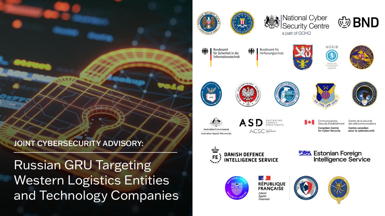Russian GRU Targeting Western Logistics Entities and Technology Companies